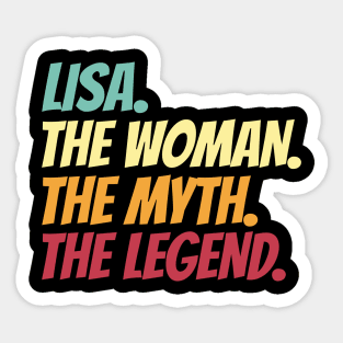 Lisa The Woman The Myth The Legend Sticker